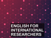 English for International Researchers
